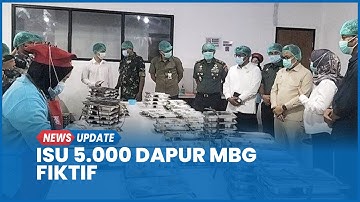 Viral Anggota DPR Tuding Ada 5.000 Dapur MBG Fiktif, Ini Bantahan BGN
