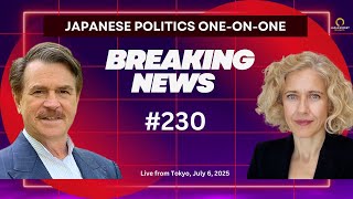Japanese Politics 1-on-1 #230: yen volatility, tariff negotiations deadline; UP election campaign