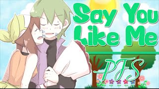 [PFS] Say You Like Me! [MEP]