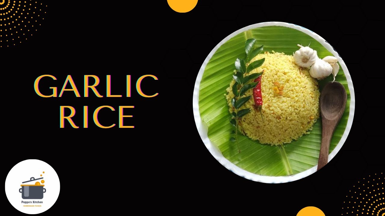 ഗാർലിക് റൈസ് Garlic Rice Quick & Easy Less Ingredients Recipe in
