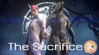 Full Playthrough of The Sacrifice Warframe Quest - Spoilers!