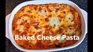 Baked Cheese Pasta | Sam's Cuisine