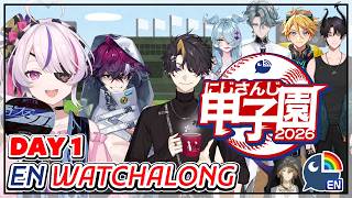 【#にじ甲2026 】NIJISANJI EN KOSHIEN WATCHALONG!⚾ DAY 1 (part 2)【NIJISANJI EN | Maria Marionette】