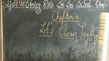 Class-5 Subject-EVS Ch-4 Lets clean together Part-1