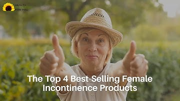 The Top 4 Best Selling Female Incontinence Products | Get flat 10% Off* | Shop Now Don