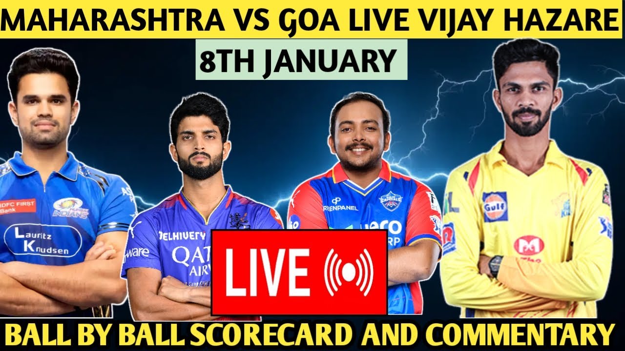 VIJAY HAZARE LIVE | MAHARASTRA VS GOA LIVE | MAH VS GOA LIVE | VH ODI 2026 | COMMENTARY | SCORE
