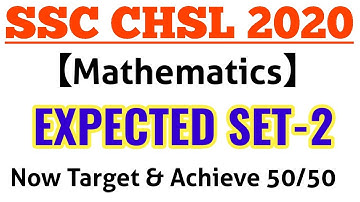 SSC CHSL 2019 | MOST EXPECTED MATHS SET-2 BY ROHIT TRIPATHI