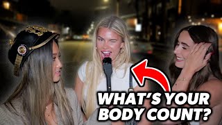College Girls Answer: What's Your Body Count? STREET INTERVIEW