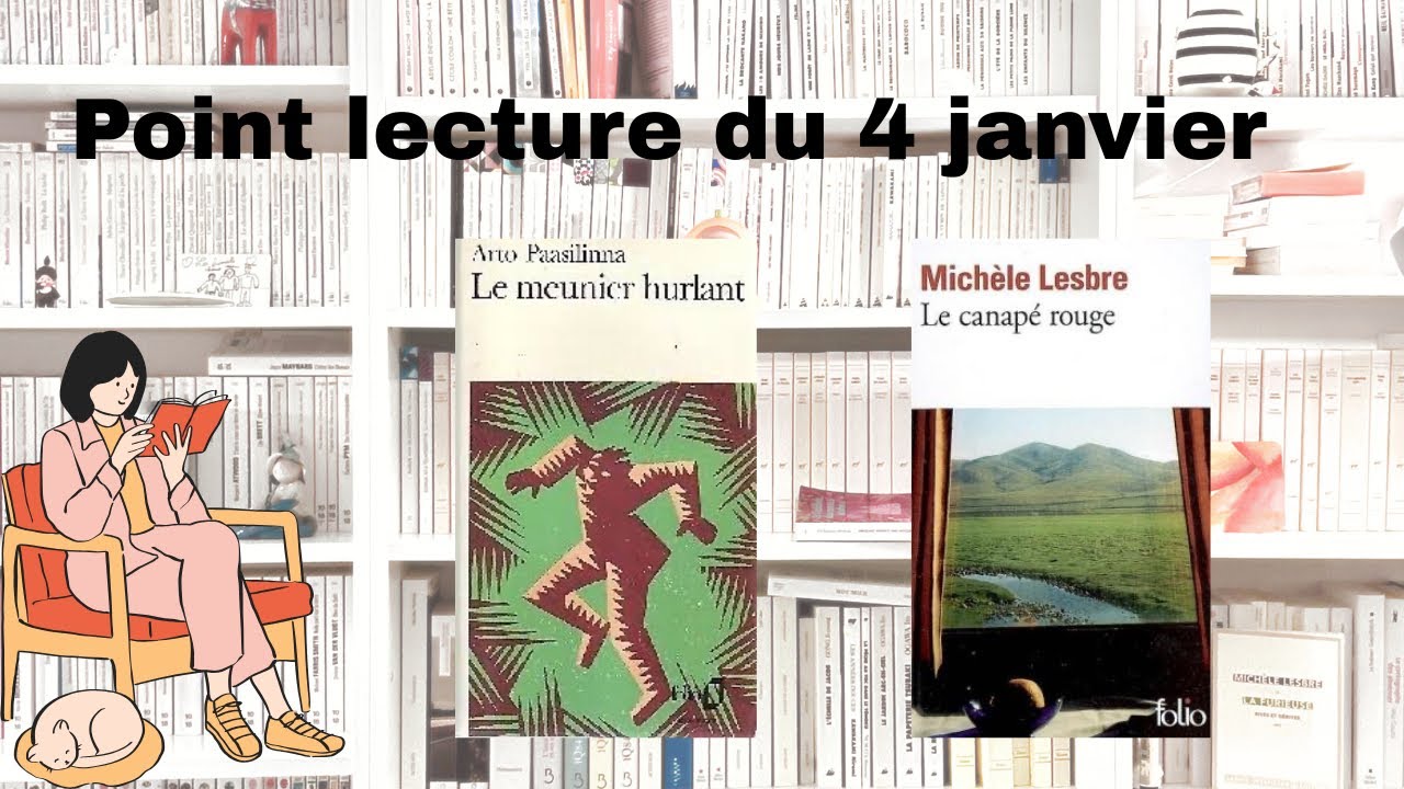 Point lecture du 04 janvier