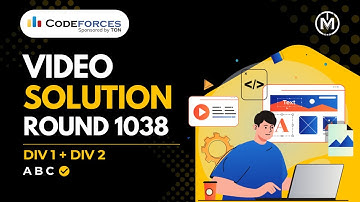 Codeforces Round 1038 DIV.1 + DIV.2 | Video Solutions - A to C | MMMUT RESO