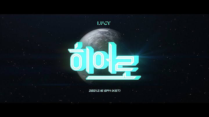 [Teaser] LUCY - '히어로(Hero)' MV