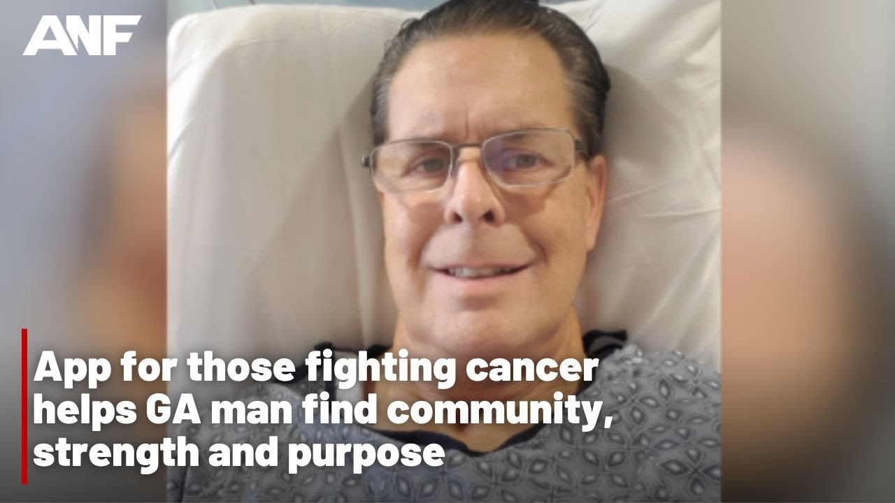 GA man fighting cancer finds community through app
