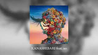 Video thumbnail of "RADWIMPS - KANASHIBARI feat.ao [Audio]"