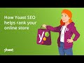 How Yoast SEO for Shopify helps your online store rank on Google