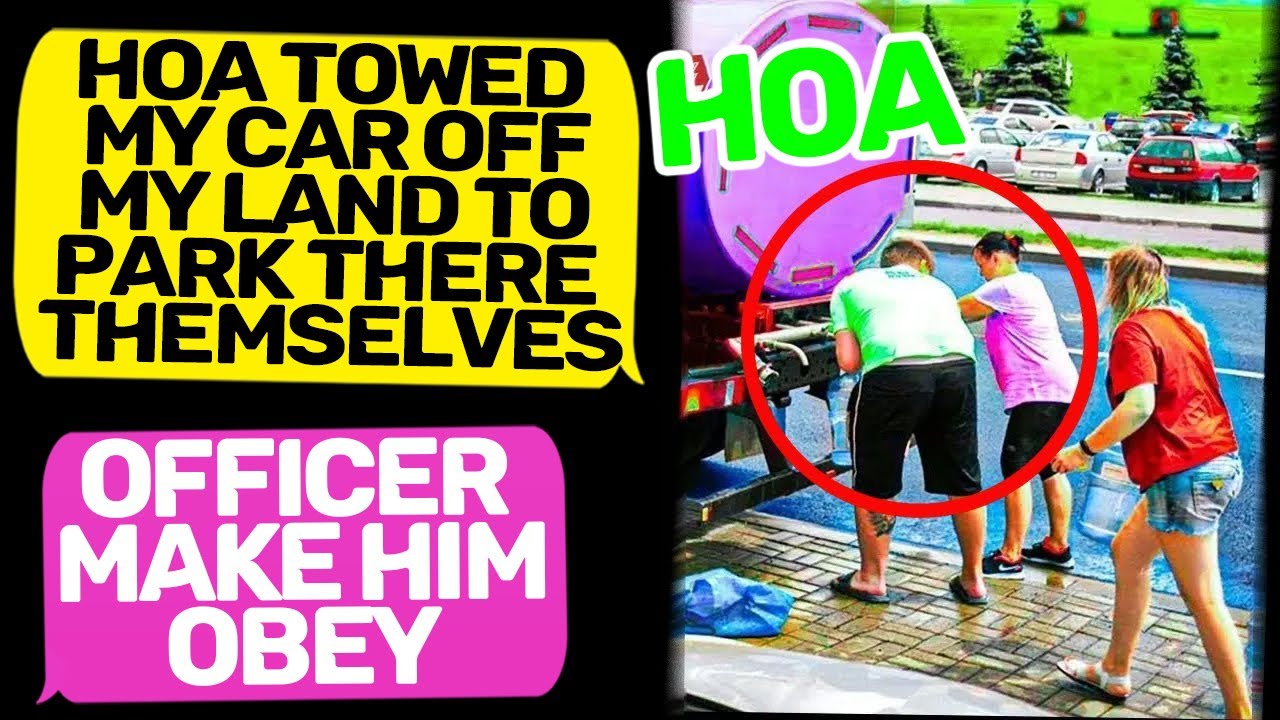 HOA KAREN TOWED MY CAR FROM MY OWN DRIVEWAY! Officer! I'm the Owner of ...