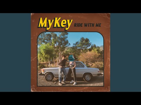 MyKey - Ride With Me