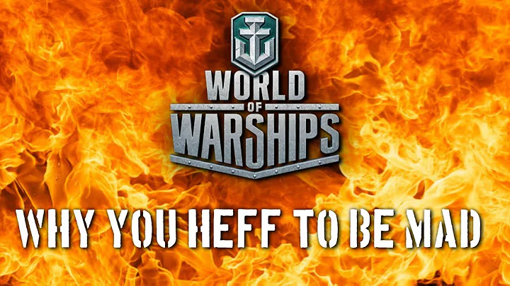 World of Warships - Why You Heff To Be Mad?