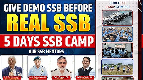 GIVE DEMO SSB BEFORE REAL SSB | 5 DAYS SSB CAMP | FORCE DEFENCE ACADEMY