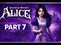 The Darkness Is Getting Closer… | Alice Part 7 (No Commentary)