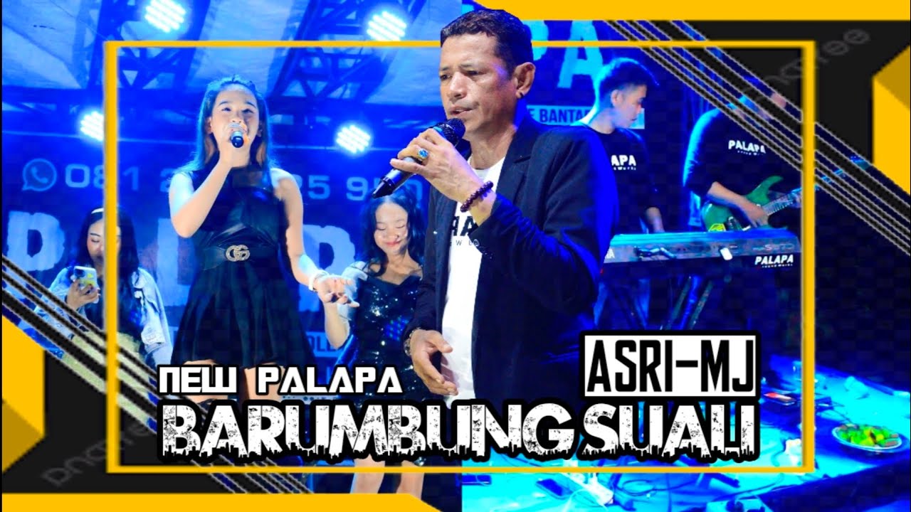 Barumbung Suali - Asri MJ || NEW PALAPA (Live in bantaeng)