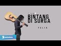 Felix irwan  bagai bintang disurga official music