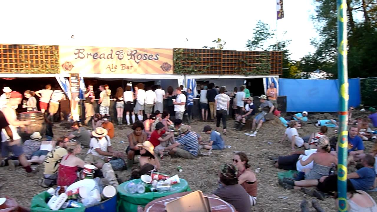 Bread & Roses Ale Bar Glastonbury Festival 2011 YouTube