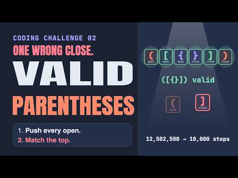 Valid Parentheses: Last Opened, First Closed (AI Engineer Coding Interview)