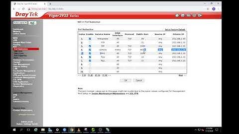 Mở port-cổng  Model , router draytek cho camera và FTP truyền dữ liêu lớn LAN ra ngoài mạng Internet