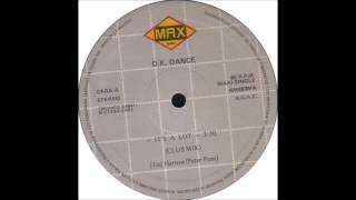 D.k. Dance - Its A Lot 1991