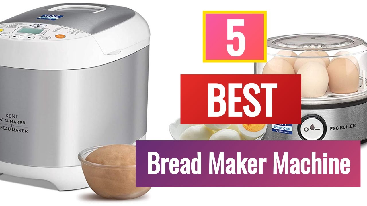 Indian Bread Making Machine 5 Best Bread Maker Machines in India 2020 - YouTube