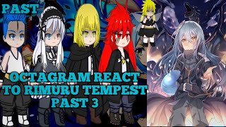Octagram react to rimuru tempest past 3