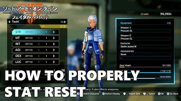 Sword Art Online: Fatal Bullet - How to Properly STAT RESET