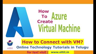 Azure Tutorial in Telugu | How To Create Virtual Machine in Azure | How To Connect with Azure VM