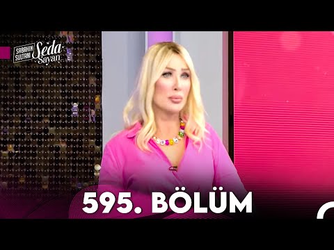 Sabahın Sultanı Seda Sayan 595. Bölüm (17 Nisan 2024)