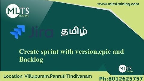 Create sprint with version,epic | MLTS training