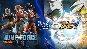 JUMPFORCE VS NARUTO ULTIMATE NINJA STORM 4! WHICH ONE SHOULD YOU BUY?