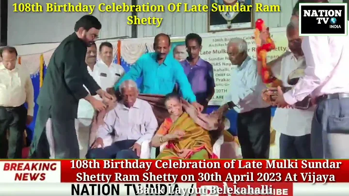 108th Birthday Celebration of Late Mulki Sundar Ram Shetty on 30th April 2023 At Vijaya Bank Layout