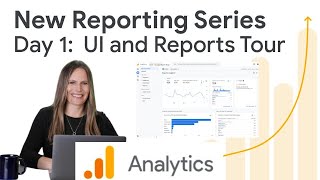 Reports and UI Tour in Google Analytics 4: How to use reports to answer common business questions