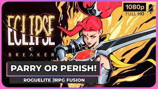 Dodge, Parry, Repeat | Eclipse Breaker First Look - No Commentary