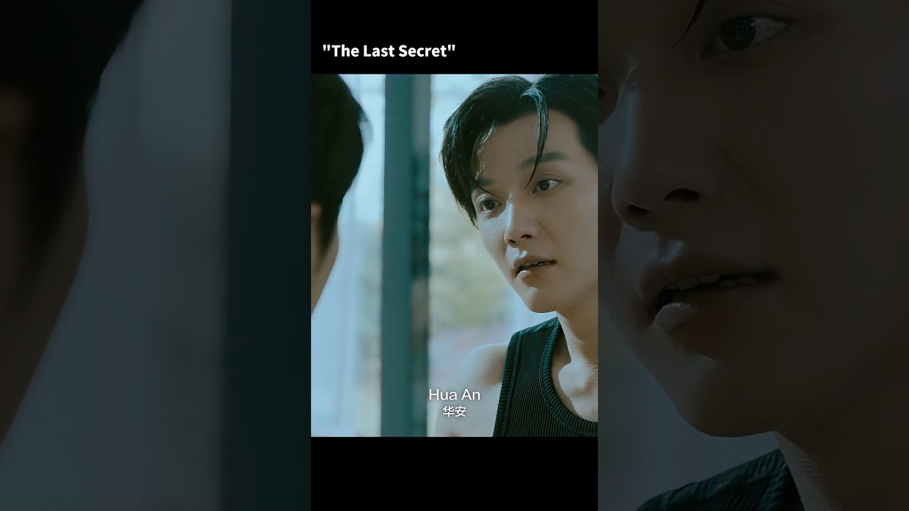 "The Last Secret" #blseries #bldrama #chinesebl #bedfriendseries
