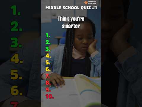 Middle School Quiz #1 | Test Your General Knowledge!