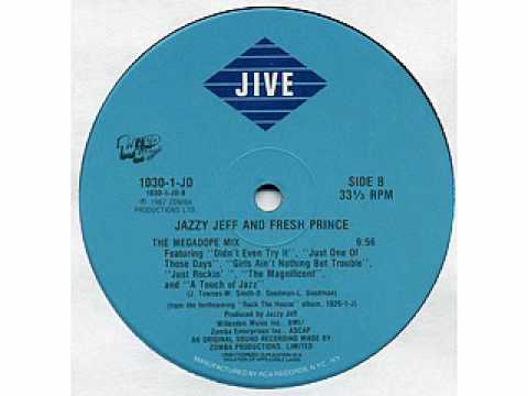 DJ Jazzy Jeff and The Fresh Prince - The Megadope ...