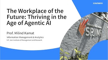 The Workplace of the Future: Thriving in the Age of Agentic AI | Leadership & Career Skills 2025