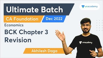 BCK Chapter 3 | Revision | Ultimate Batch for Economics and BCK Dec 2022