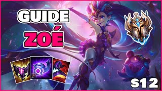 GUIDE ZOÉ S12 - COMMENT BIEN JOUER LE CHAMPION (Gameplay éducatif ...