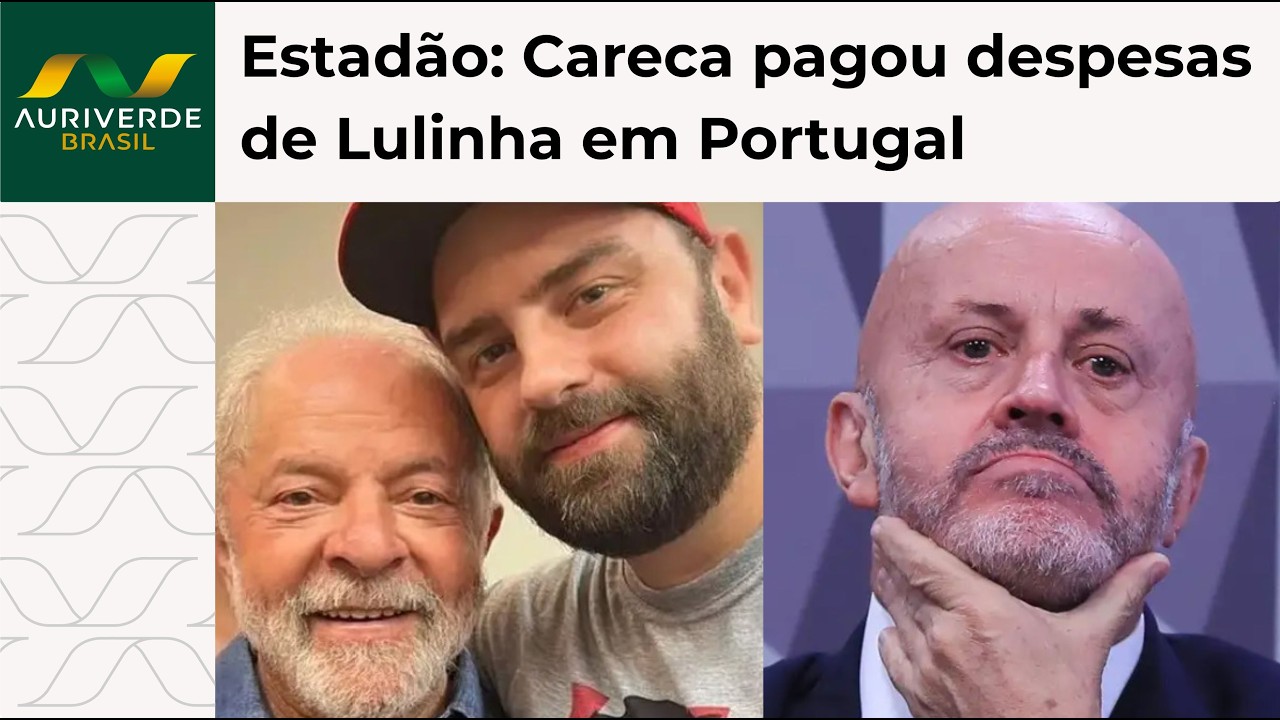 Lulinha admite que teve voo e hotel pagos pelo Careca do INSS em viagem a Portugal