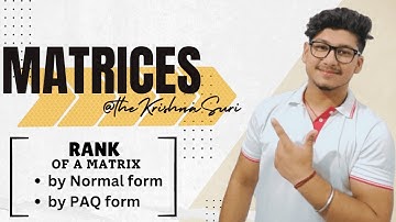 Rank of Matrix | by Normal form | by PAQ form | how to find Rank of matrix #rankofmatrix #tks