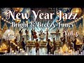 Album 88 New Year Jazz Bright Breezy Tunes Vol 3 Album 88 New Year Jazz Bright Breezy Tunes Vol 3