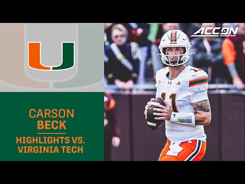 Miami QB Carson Beck Highlights vs. Virginia Tech