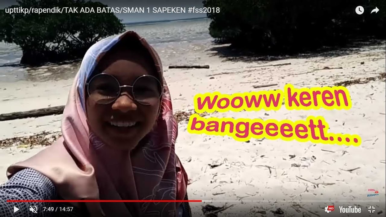 upttikp/rapendik/TAK ADA BATAS/SMAN 1 SAPEKEN #fss2018